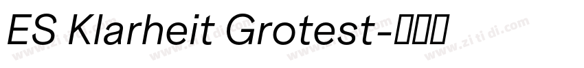 ES Klarheit Grotest字体转换